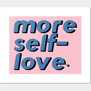 More Self Love Posters and Art